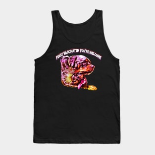 Rottweiler fully vaccinated you're welcome Tank Top